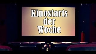 Kinostarts der Woche Kinostarts der Woche