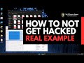 How to not get hacked real example