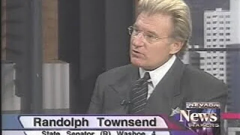 Nevada Newsmakers - Nov 10, 2005 - Randolph Townsend