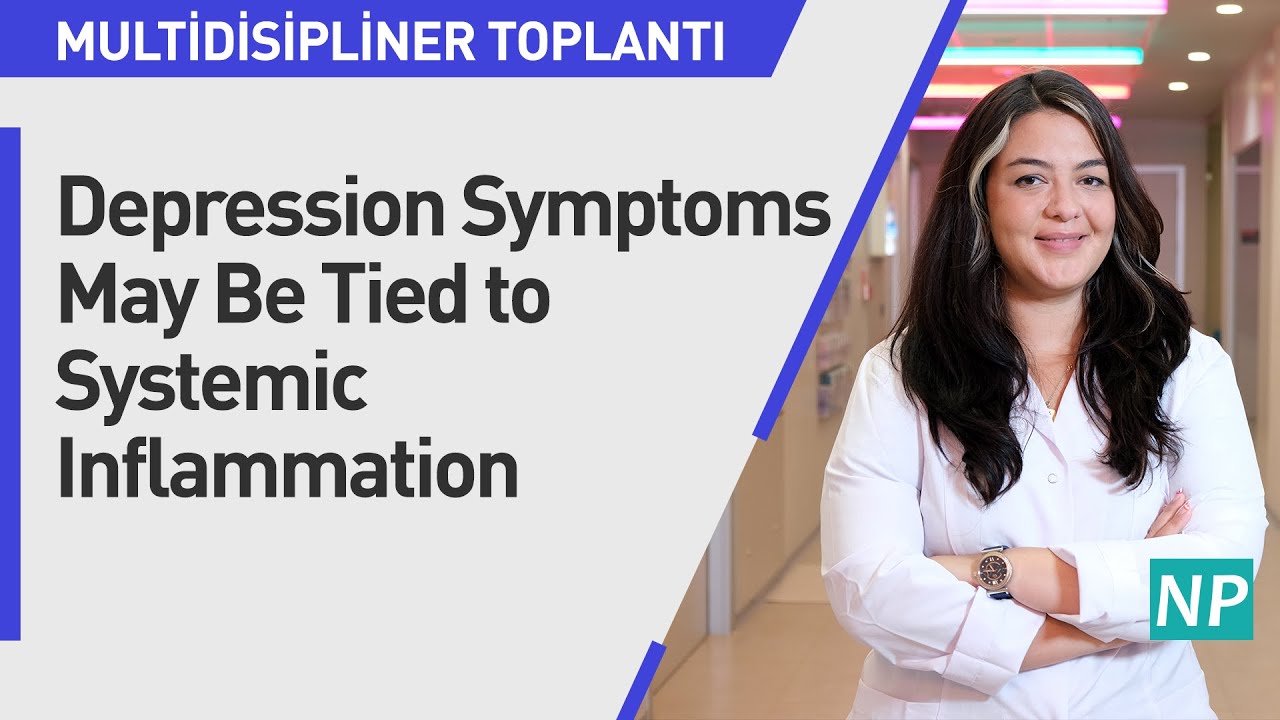 Depression Symptoms May Be Tied to Systemic Inflammation