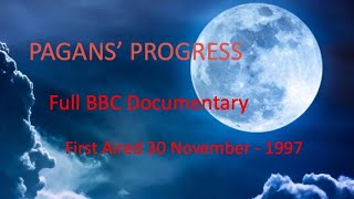 Pagans' Progress Modern Paganism in Britain BBC Full Documentary Graham Harvey, Ronald Hutton