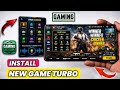 Install Game Turbo Latest Version In 2026 How To Install Install Game Turbo Latest Version In 2026 How To Install