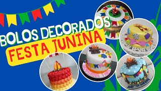 60 IDEIAS DE BOLOS DECORADOS PARA FESTA JUNINA | BOLOS FESTA JUNINA