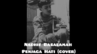 Nadhif Basalamah - Penjaga Hati (cover) 