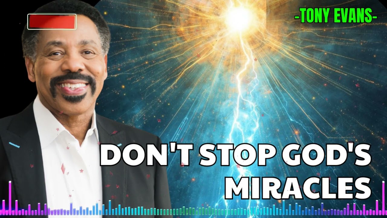 How Faith Unlocks God’s Miracles - Tony Evans Sermon