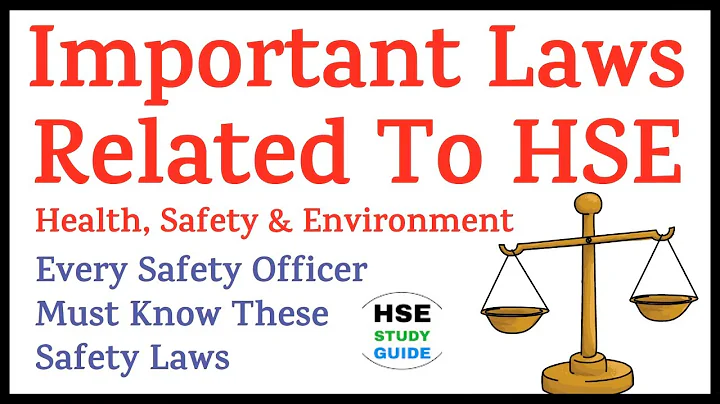 Top 11 Important Laws Related To HSE (Health, Safety & Environment) || Safety Laws | HSE STUDY GUIDE - DayDayNews