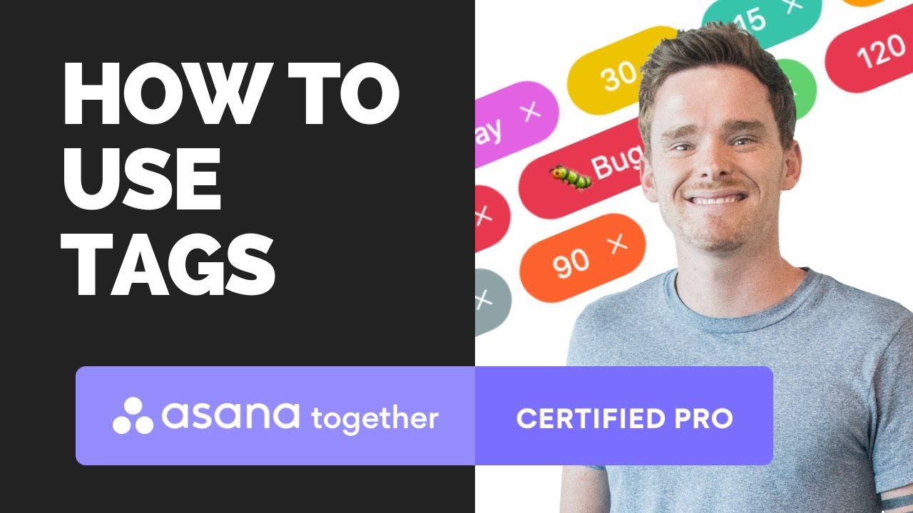 How To Use Asana Tags (New Version Of This Video Available)