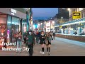 UK Manchester City Centre Night Walk Tour│China Town│Market Street [4K HDR]