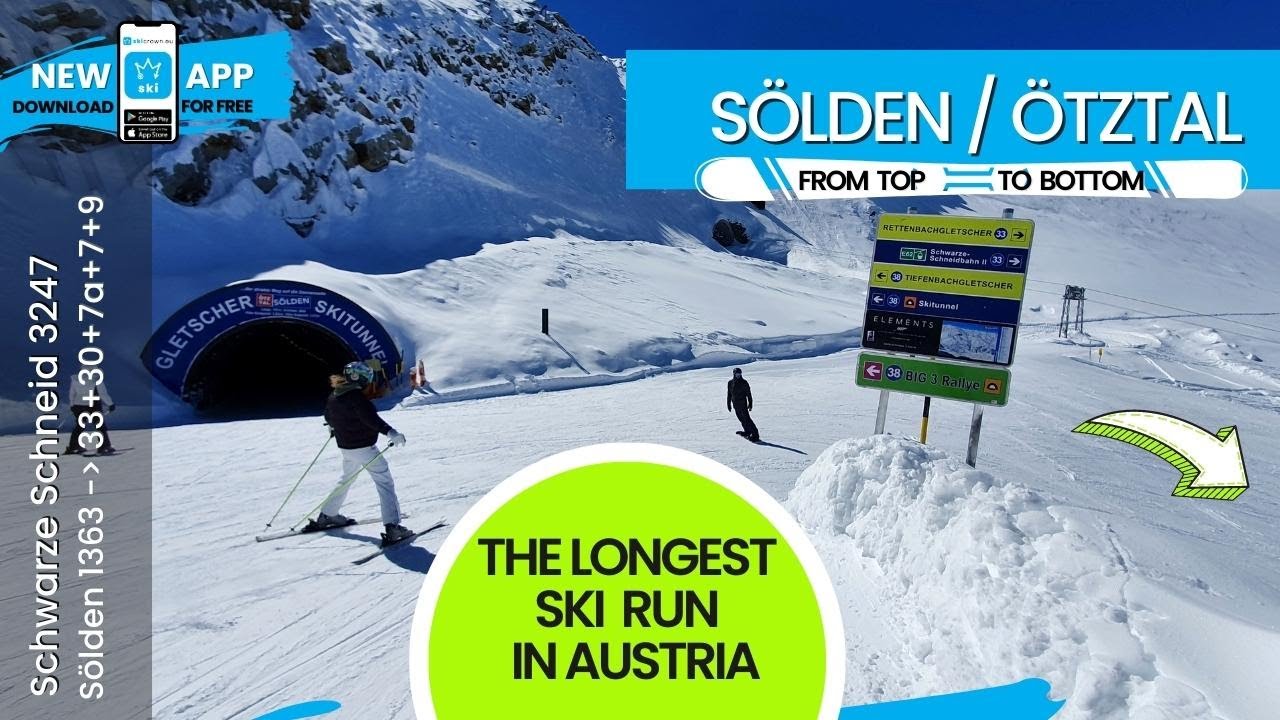 S lden 1 Of TOP 10 Longest Ski Runs In Austria 15 Km From Top To S lden 1 Of TOP 10 Longest Ski Runs In Austria 15 Km From Top To