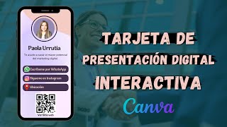 TARJETA DE PRESENTACIÓN DIGITAL INTERACTIVA📱