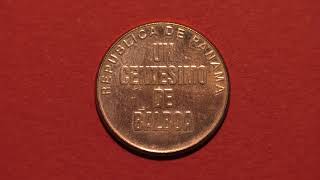 Coin Republica de Panama. UN CENTESIMO DE BALBOA. 2001