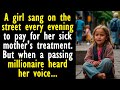 A girl sang on the street every evening to pay for her mothers but when a passing millionaire