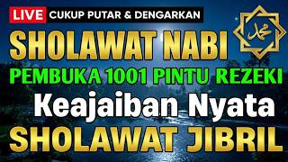 Download lagu SHOLAWAT PENARIK REZEKI PALING DAHSYAT, Sholawat Nabi Muhammad SAW, SALAWAT JIBRIL PALING MERDU