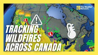 In The Know: Tracking Wildfires Across Canada