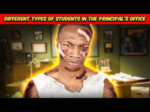 Different types of Students in the Principal's Office