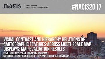 Visual Contrast & Hierarchy Relations Across Multi-Scale Map Displays — P. William Limpisathian