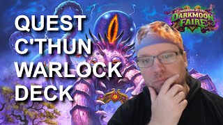 Legend Quest C'Thun Warlock deck guide and gameplay (Hearthstone Madness at the Darkmoon Faire)