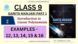 Class 9 | GANITA MANJARI | 2026-27 | Mathematics | Ch2| Example 12,13,14,15,&16