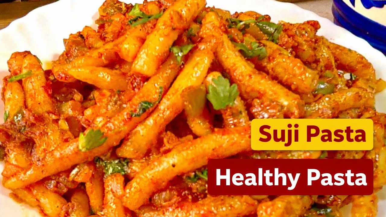 Bina Maida Healthy Pasta | Suji Se Bana Homemade Pasta Recipe 