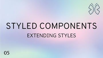 React 스타일 컴포넌트 - 5 - 스타일 확장