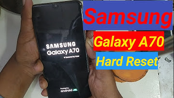 Samsung Galaxy A70,A70s Hard Reset or Factory Reset Unlock Password