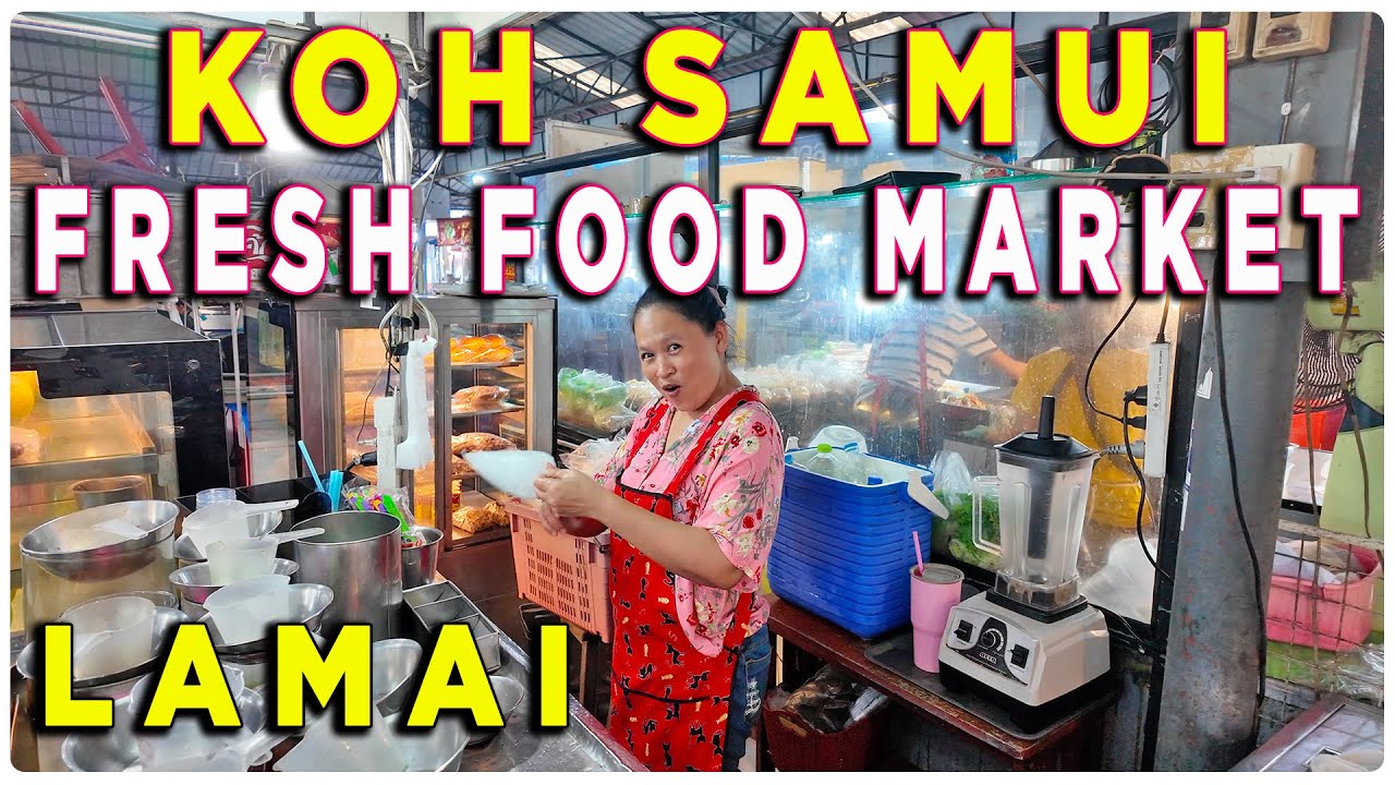 Koh Samui Food Market Lamai
