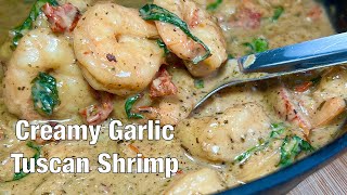 Creamy Garlic Tuscan Shrimp Skillet