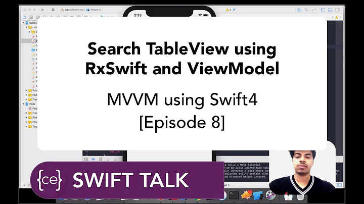 Swift Talk | TableView Search using RxSwift and ViewModel  | Advanced MVVM [Episode 8]