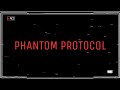 PHANTOM PROTOCOL - A short in-development game animation