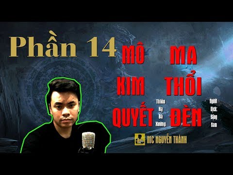 Video Ma Thổi Đèn Mới Quỷ Môn Thiên Sư | Phần 14 Thiết Bị... - youtube