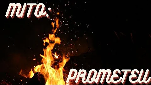 Que significa a palavra Prometeu?