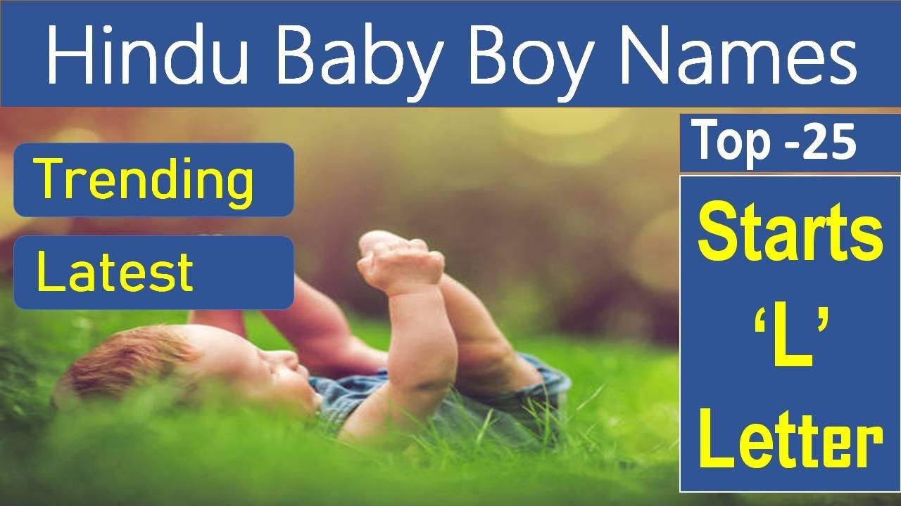 Top 25 Hindu Baby Boy Names Starting L Letter | L Letter se Hindu Baby ...