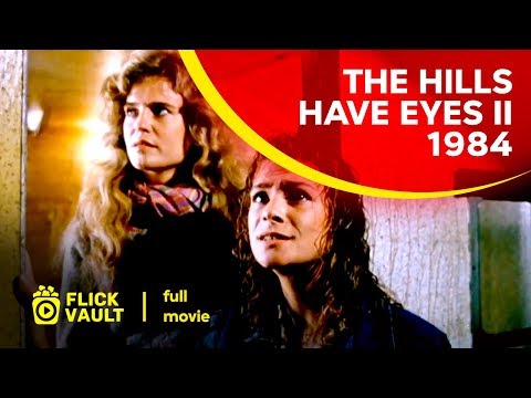 the-hills-have-eyes-ii-(1984)-|-full-movie-|-flick-vault