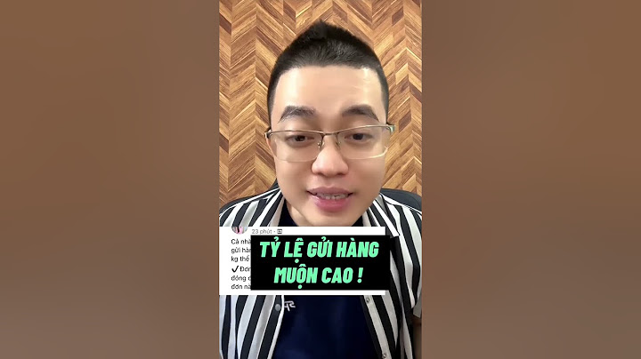 CÁCH KHẮC PHỤC TỶ LỆ GỬI HÀNG MUỘN CAO TIKTOK SHOP