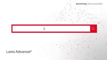 Lexis Advance® | Quick Overview & Demo