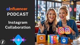 How to Collaborate on Instagram: A Comprehensive Guide for Marketers in 2025!