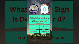December 4? Zodiac Sign #quiz #zodiacsigns