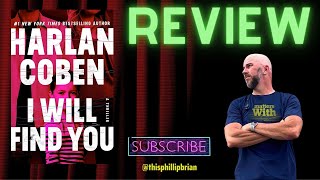 Famous "I Will Find You" by Harlan Coben -- BOOK REVIEW Profile