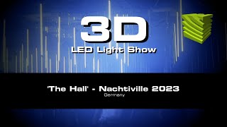 MADRIX @ 3D LED Light Show – 'The Hall' | Nachtiville 2023 in Germany