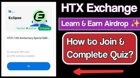 HTX New Airdrop || How to Join & Complete Tasks? || Informational Video || Step By Step Guide