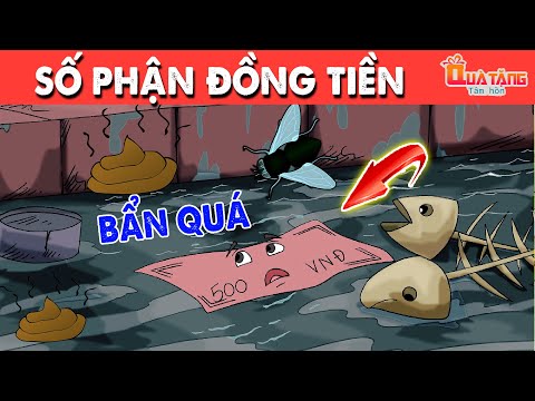 SỐ PHẬN ĐỒNG TIỀN | Truyện cổ tích Việt Nam | Phim hoạt hình | Chuyện cổ tích | Quà tặng cuộc sống 2023 mới nhất