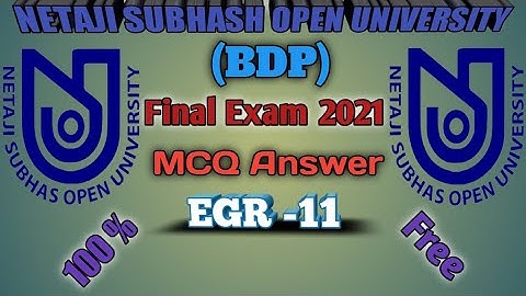 NSOU BDP Final Exam Answer 2021 EGR-11 Final Exam Answer