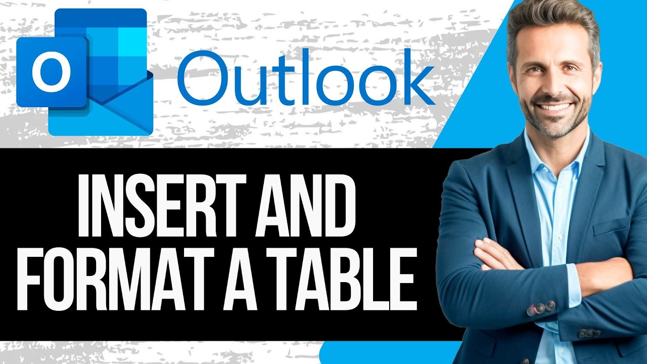 How to Insert and Format a Table in Outlook - YouTube