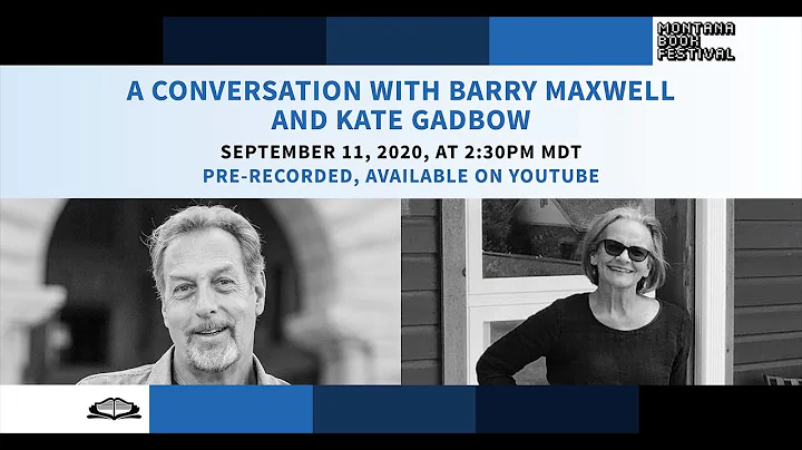A Conversation with Barry Maxwell and Kate Gadbow