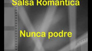 Salsa Romantica - Nunca podre ( Suprema Corte ) chords
