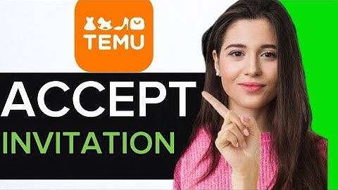 ACCEPT INVITATION ON TEMU! | TEMU INVITATION TUTORIAL (FULL GUIDE)