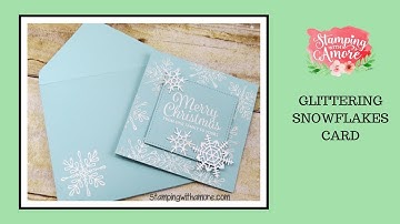 Glittering Snowflakes Card