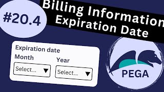 Pega 8.7 Tutorial: Hotel Booking Application #20.4 - Expiration date by month and year