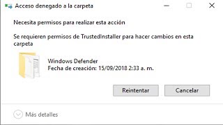 Acceso Denegado A La Carpeta Se Requieren Permisos De TrustedInstaller