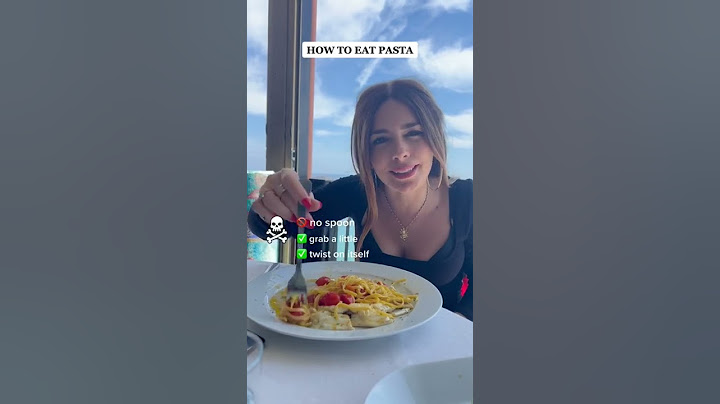 How to eat Pasta